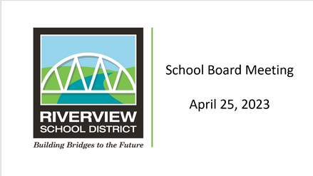 RSD School Board Meeting - April 25, 2023
